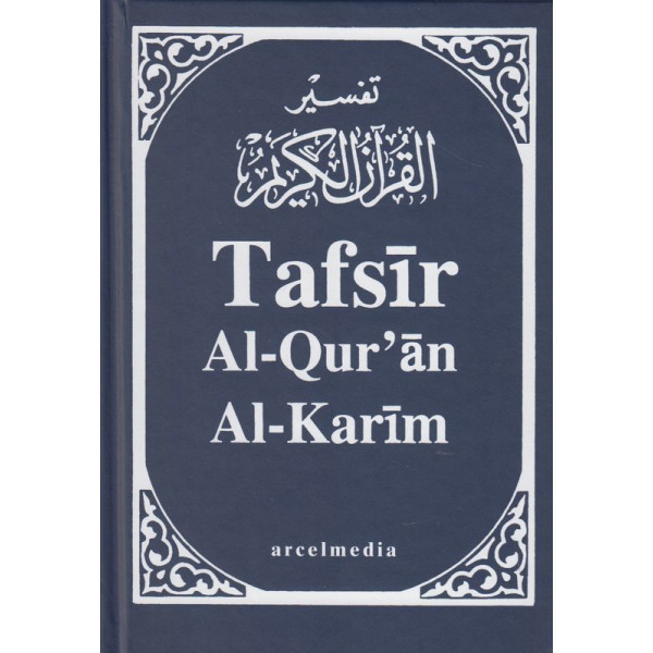 Tafsir Al-QurAn Al-Karim