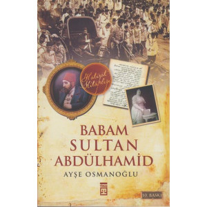 Babam Sultan Abd&uuml;lhamid