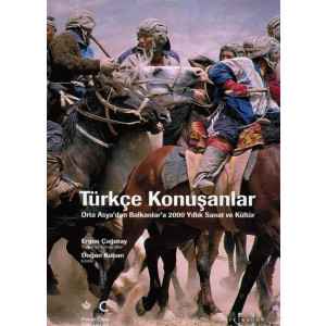 Türkce Konusanlar  Orta Asyadan Balkanlara