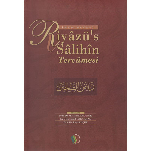 Imam Nevevi - Riyazüs Salihin - Tercümesi