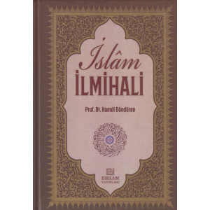 Islam Ilmihali Inanc Ibadet G&uuml;nl&uuml;k Hayat