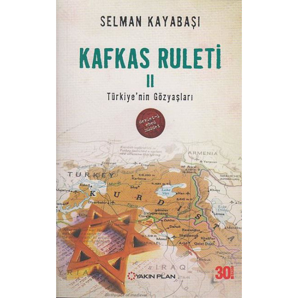 Kafkas Ruleti-2 Türkiye Nin Gözyaslari