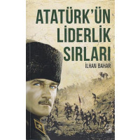 Atatürkün Liderlik Sirlari