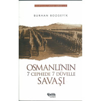 Osmanli`Nin 7 Cephede 7 Düvelle Savasi