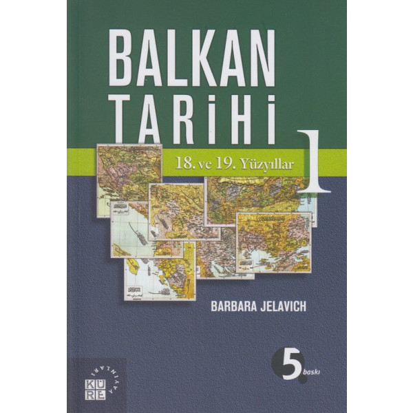 Balkan Tarihi 1.18. ve 19.Yüzyillar