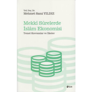 Mekki Surelerde Islam Ekonomisi & Temel Kavramlar Ve...