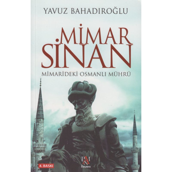 Mimar Sinan Mimarideki Osmanli Mührü