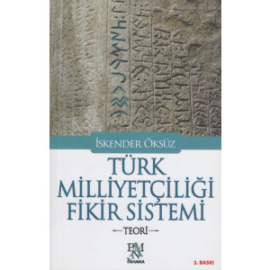 Türk Milliyetciligi Fikir Sistemi