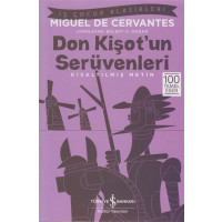 Don Kisot’Un Serüvenleri : Kisaltilmis Metin