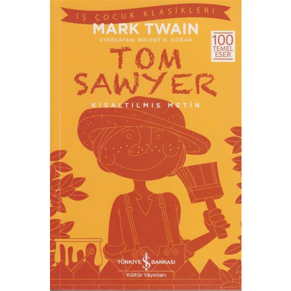 Tom Sawyer Kisaltilmis Metin