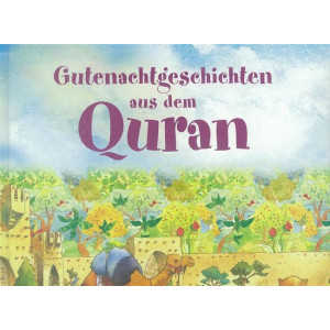 Gutenachtgeschichten Aus Dem Quran