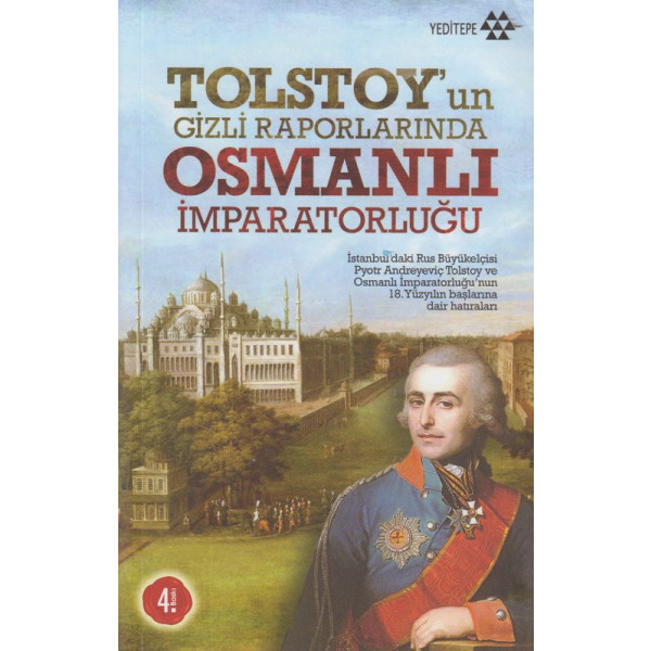 TolstoyUn Gizli Raporlarinda Osmanli Imparatorlugu