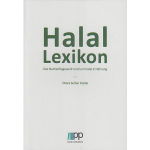 Halal Lexikon - Das Nachschlagewerk rund um Halal-Ernährung