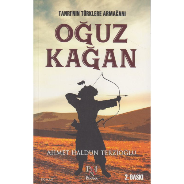 Tanrinin Türklere Armagani Oguz Kagan