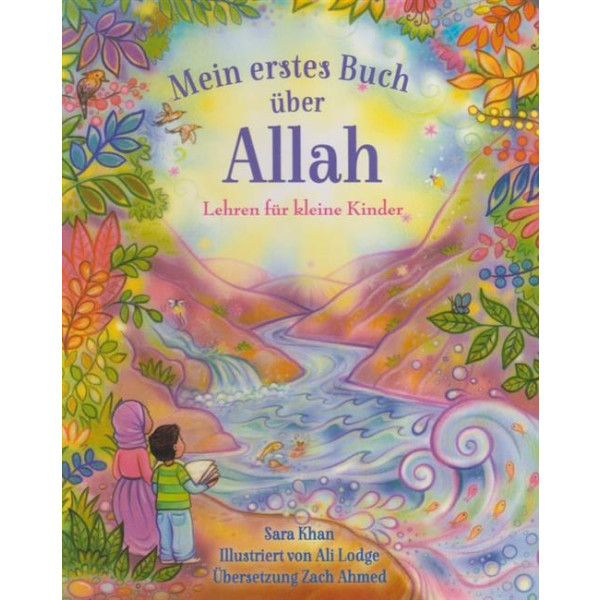 Mein erstes Buch über Allah Lehren für kleine Kinder