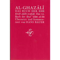 Al-Ghazali Das Buch der Ehe