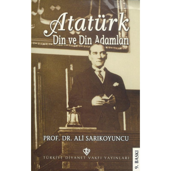 Atatürk Din Ve Din Adamlari
