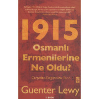 1915 Osmanli Ermenilerine Ne Oldu