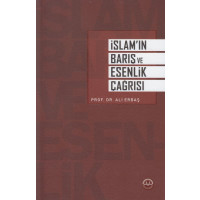 Islamin Baris ve Esenlik Çagrisi