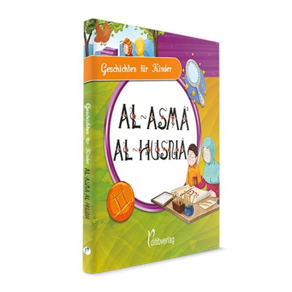 Al-Asma al-Husna - Geschichten für Kinder