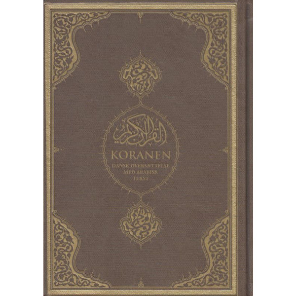 Koranen Dansk Oversettelse med Arabisk Tekst Kurani Kerim ve Danca Meali