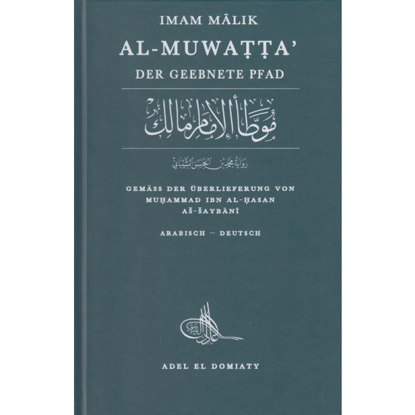 Al-Muwatta - Der Geebnete Pfad