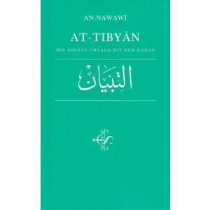 At -Tibyan Der Rechte Umgang mit Dem Koran