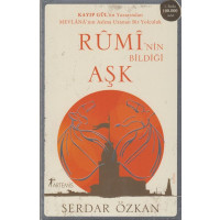 Rumi`Nin Bidigi Ask