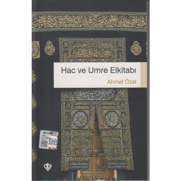 Hac Ve Umre El Kitabi Ahmet Özel Tdv