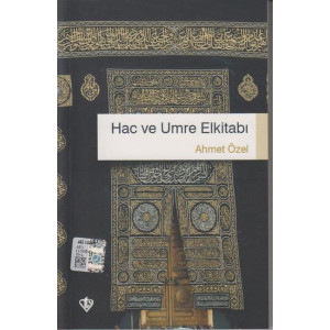 Hac Ve Umre El Kitabi Ahmet &Ouml;zel Tdv