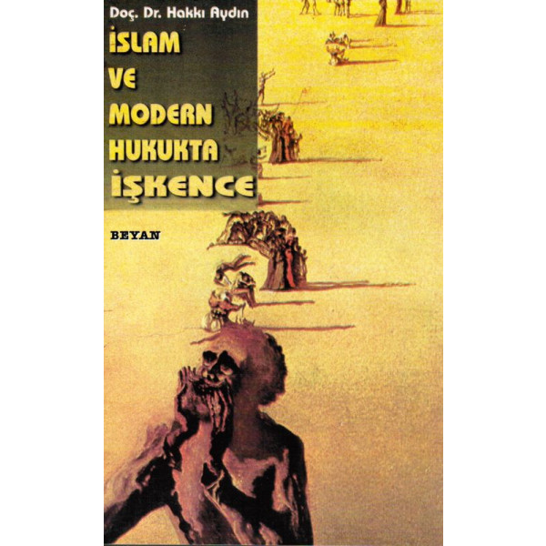 Islam Ve Modern Hukukda Iskence