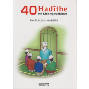 40 Hadithe Mit Kindergeschichten