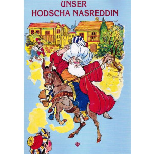 Unser Hodscha Nasreddin