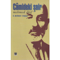 Camideki Sair - Mehmet Akif