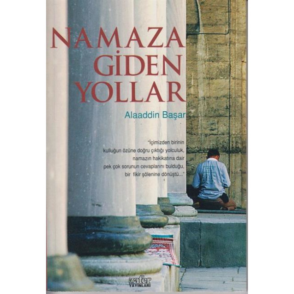Namaza Giden Yollar