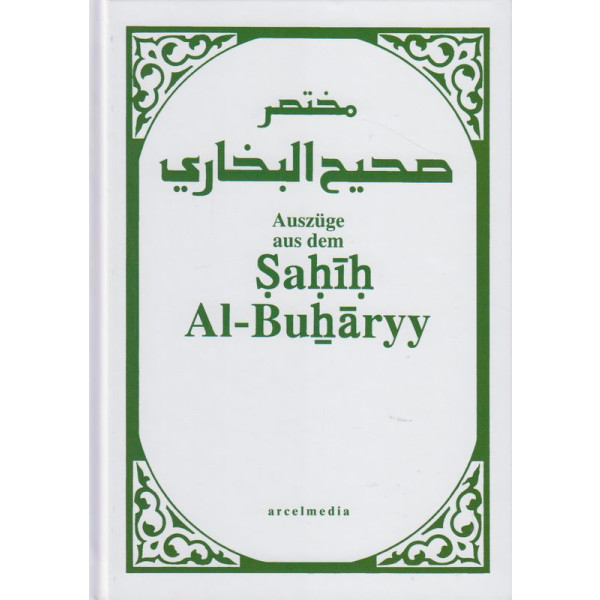Auszüge aus dem Sahih Al-Buharyy