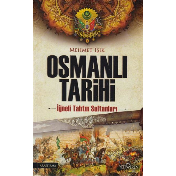 Osmanli Tarihi Ignelii Tahtin Sultanlari